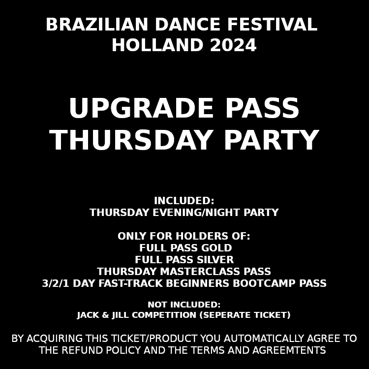 UPGRADE PASS THURSDAY PARTY (BDF 2024)