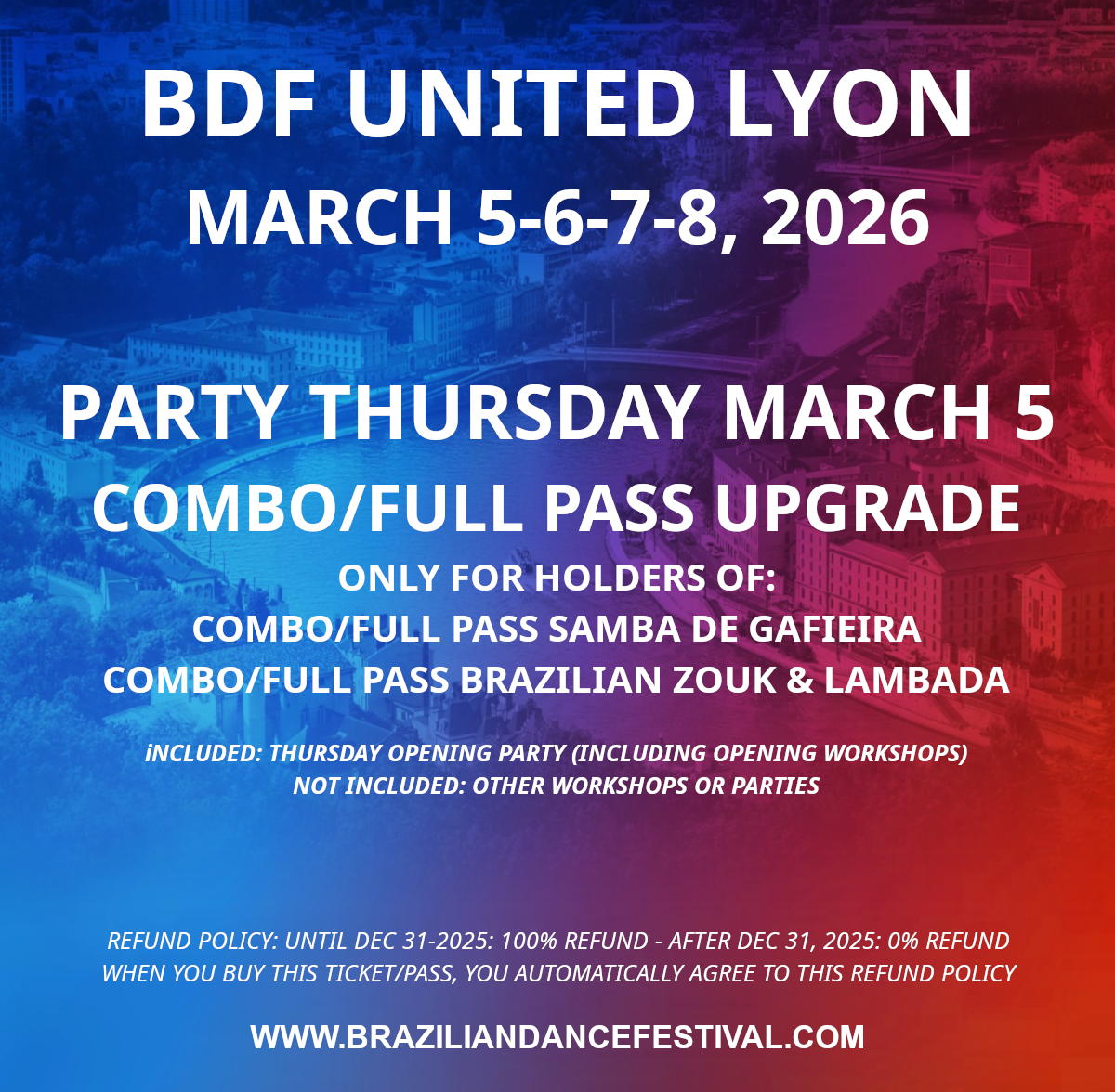UPGRADE THURSDAY PARTY FOR COMBO/FULL PASSES - BDF UNITED 2026 LYON FRANCE