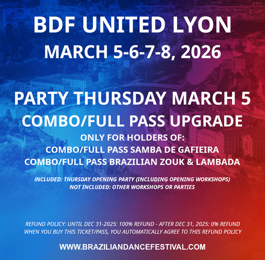 UPGRADE THURSDAY PARTY FOR COMBO/FULL PASSES - BDF UNITED 2026 LYON FRANCE